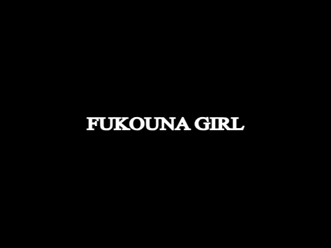 FUKOUNA GIRL MEME 