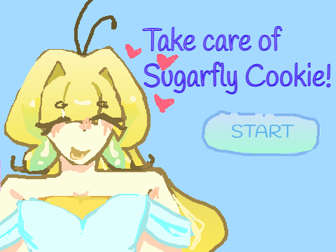 Take care of Sugarfly Cookie!!