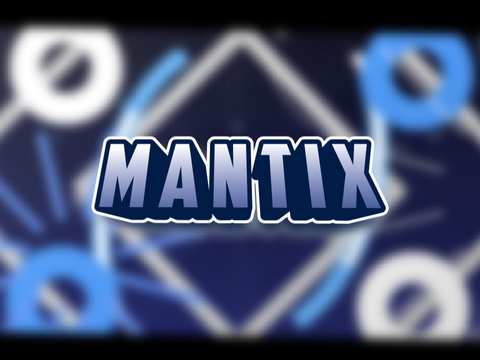 Intro | -mantix- 