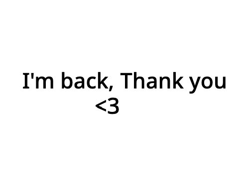 I'm back