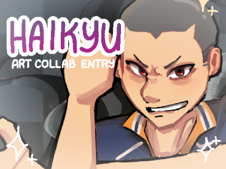 entry ★ haikyu art collab