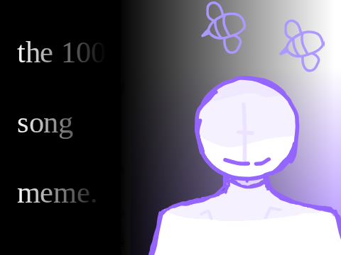 the 100 song .meme 