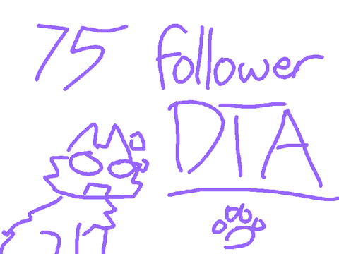 75 follower DTA!!!