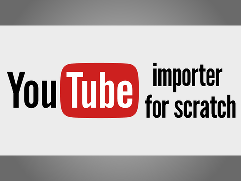 youtube importer for scratch
