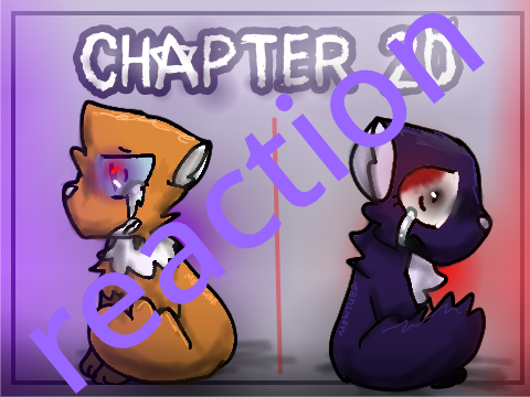 ★Echo! Chapter Twenty★ reaction