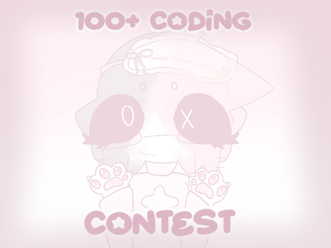 [OPEN] 100+ Coding Contest ★