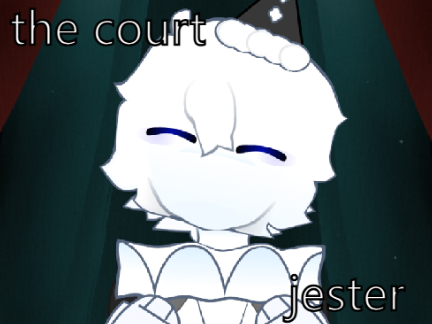 The Court Jester | thing i won't finish