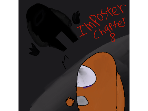 -IMPOSTER- chapter 8 TNE