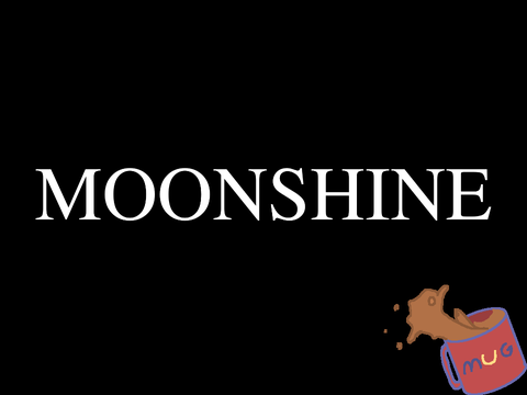 Moonshine || Animation Meme remix