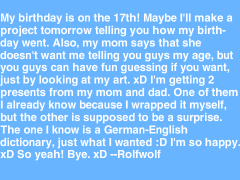 My birthday is tomorrow!