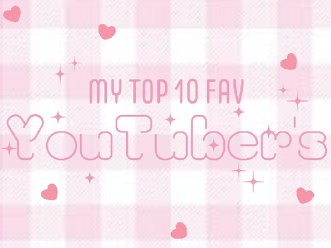 my fav youtubers ⋆˚୨୧ ̊ ̟