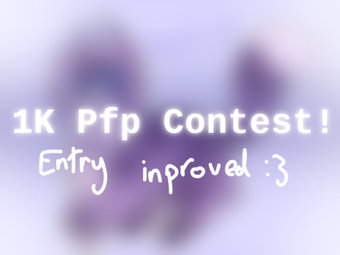 1K PFP CONTEST #2 improved