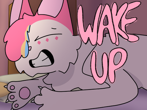 Wake Up (DONE!)