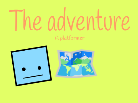 The Adventure: A platformer