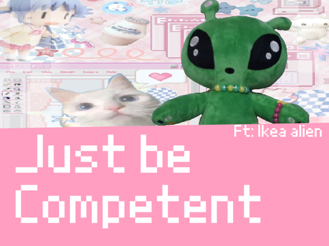 JV5T B3 C0MP3T3NT