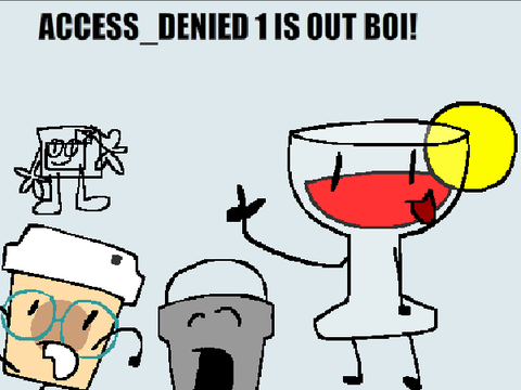 ACCESS_DENIED 1 is out