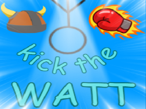 kick the watt