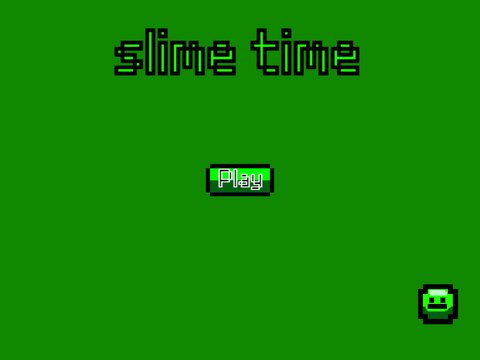 Slime time v3