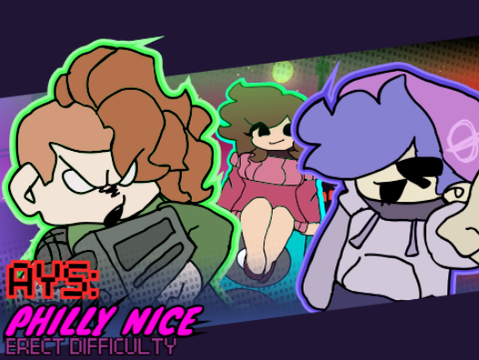 [AYS] Philly Nice (Erect Difficulty) #AYS remix