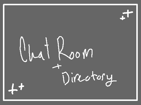 ⊱ Chat Room & Directory ⊰