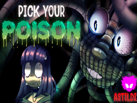 Pick Your Poison
