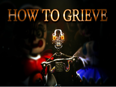 How To Grieve