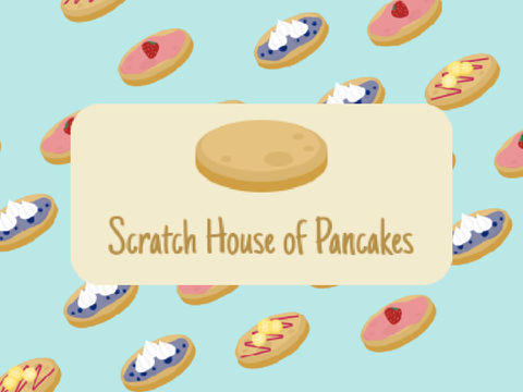 Scratch House of Pancakes