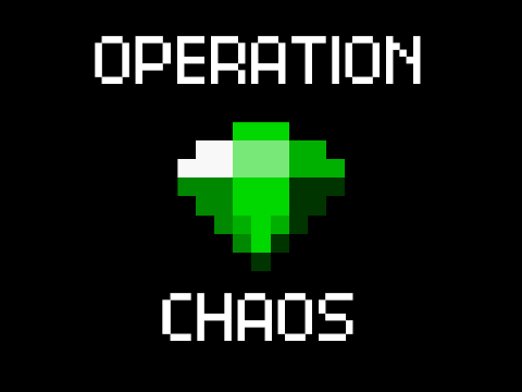 Operation : Chaos