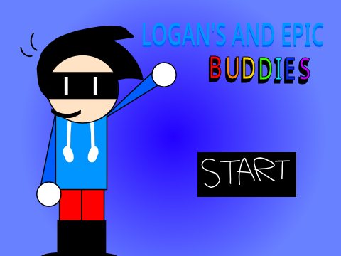 Logan's And Epic Buddies ( G A M E )