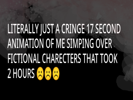 ILY GUYSSS- LIL FILLER SRRY </3