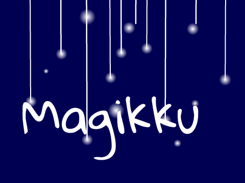 Magikku~*~Welcome!