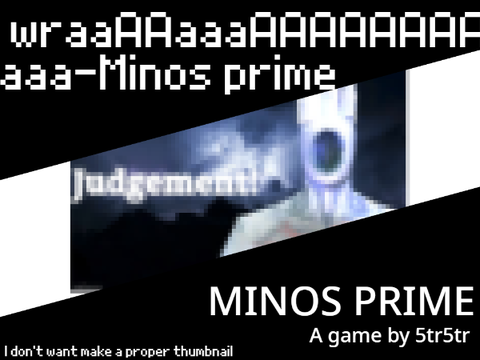 MINOS PRIME