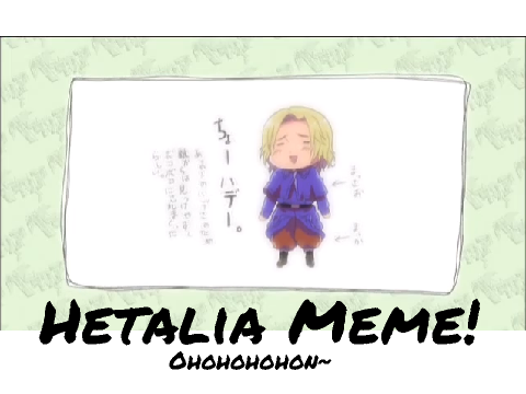 Hetalia Meme remix by the Toad of Plastic