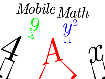 Mobile Math [SEMI-MOBILE FRIENDLY]