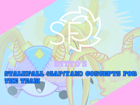 Ditto’s Stalkfall concept 
