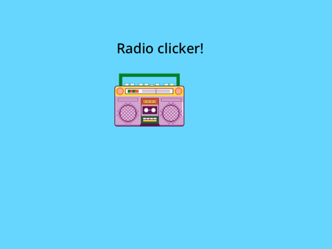 Radio clicker!