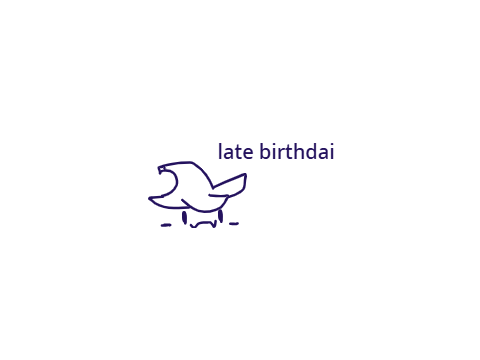 late birthdai