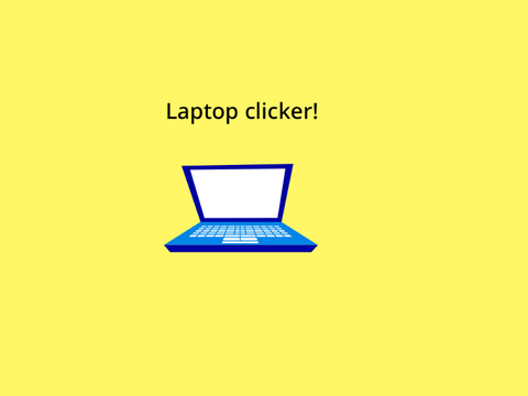 Laptop clicker!