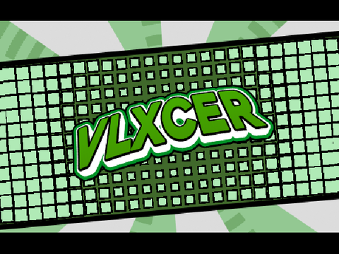 #16 Intro for Vlxcer