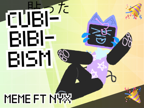 Cubibibibism | Nyx
