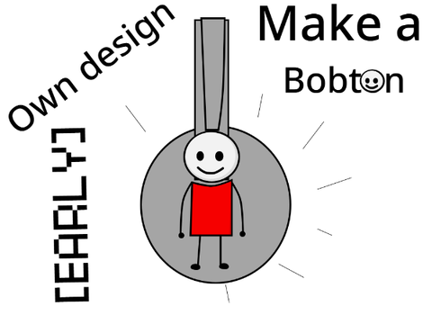 !Make A Bobton!