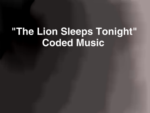 "The Lion Sleeps Tonight" Coded Music