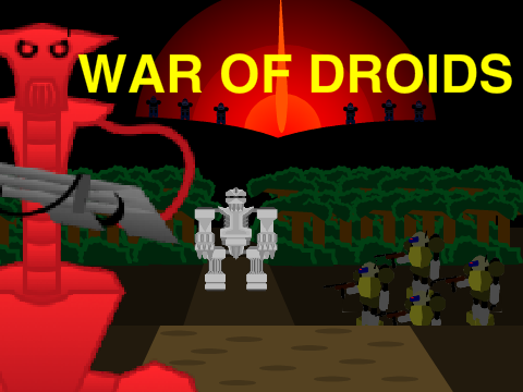 War of Droids: The Ultimate 3D Battle Simulator
