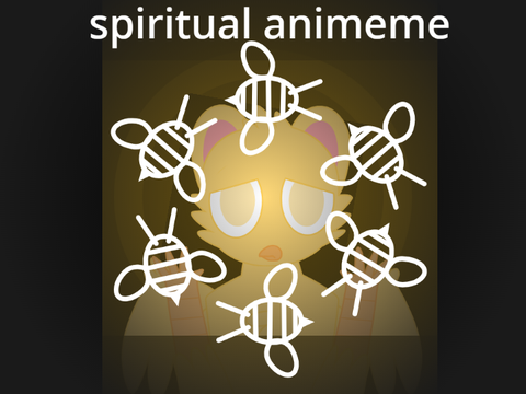spiritual animeme