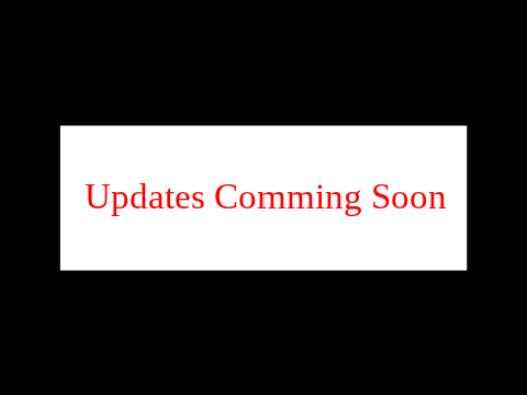 Updates to Come!