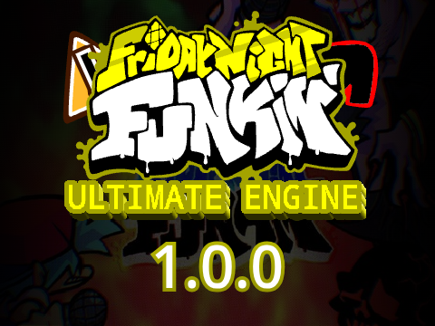 FRIDAY NIGHT FUNKIN' - Ultimate Engine V1
