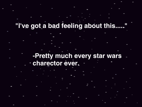Star Wars Quote!