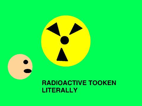 Radioactive taken literally