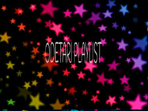 ODETARI PLAYLIST