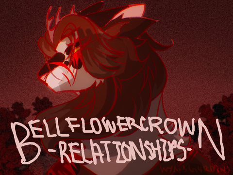 [ FINALIZED ] Legatum memento - Bellflowercrowns Relationships + Crimes